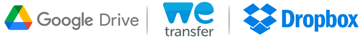 Supported: Google Drive, Dropbox, WeTransfer